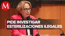 Senadora pide indagar presuntas esterilizaciones ilegales a migrantes mexicanas