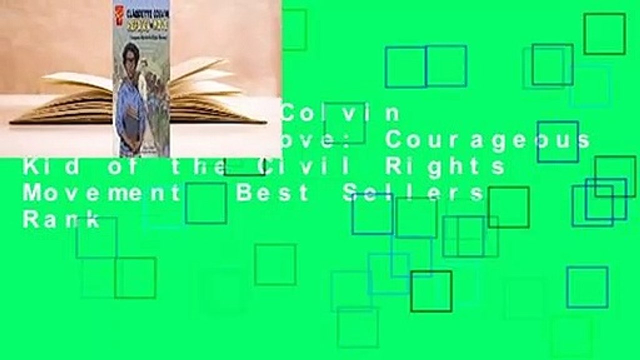 Claudette Colvin Refuses to Move: Courageous Kid of the Civil Rights Movement  Best Sellers Rank