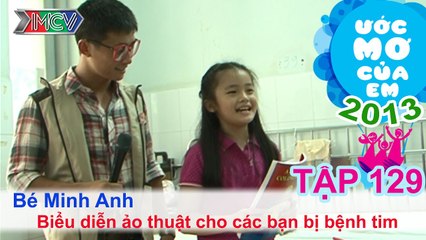 Trở thành nhà vật lí - Hồ Nguyễn Khánh Nguyên | ƯỚC MƠ CỦA EM | Tập 131