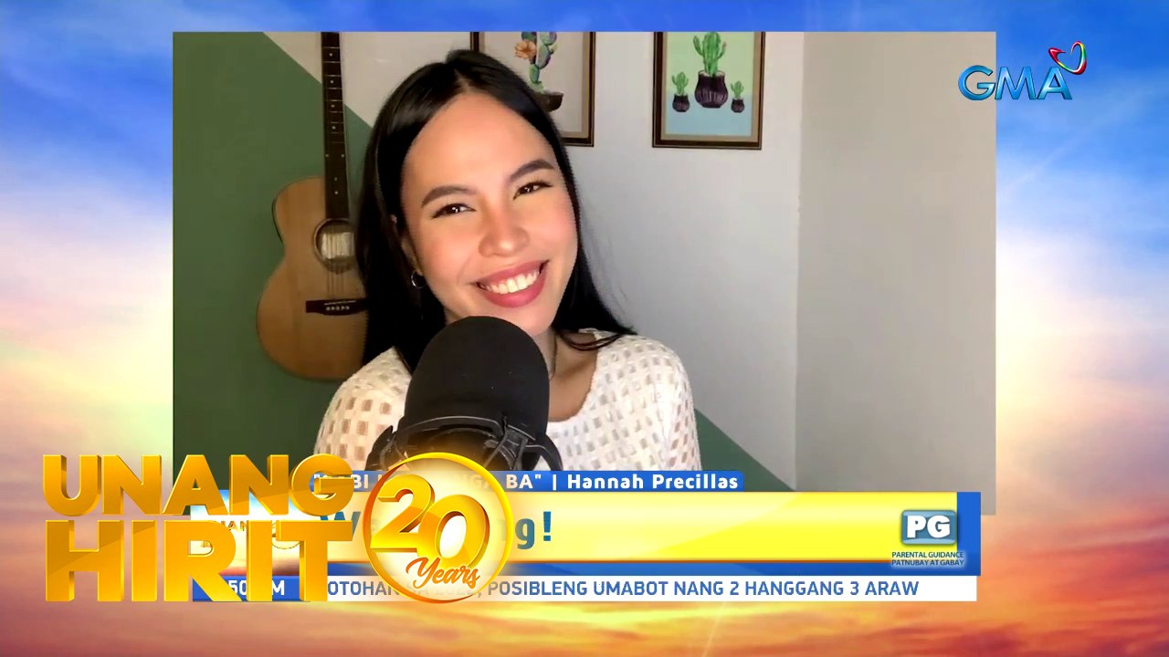 Unang Hirit: Morning kantahan with Hannah Precillas