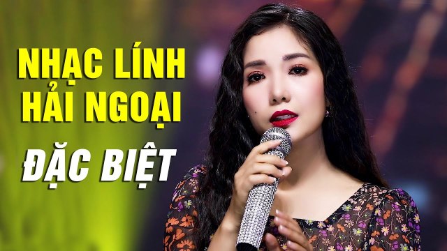 10 BÀI NHẠC LÍNH HẢI NGOẠI ĐẶC BIỆT CỦA SẦU NỮ THÚY HUYỀN NHẠC LÍNH BẤT HỦ CÙNG NĂM THÁNG