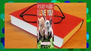 Full E-book  Pocket Piggies: I Love You!  Best Sellers Rank : #5