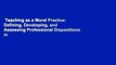 Teaching as a Moral Practice: Defining, Developing, and Assessing Professional Dispositions in