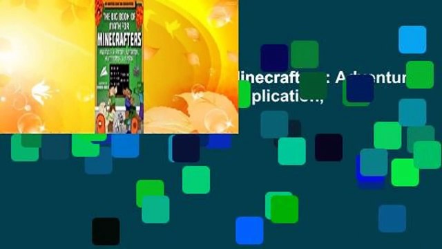 The Big Book of Math for Minecrafters: Adventures in Addition, Subtraction, Multiplication,