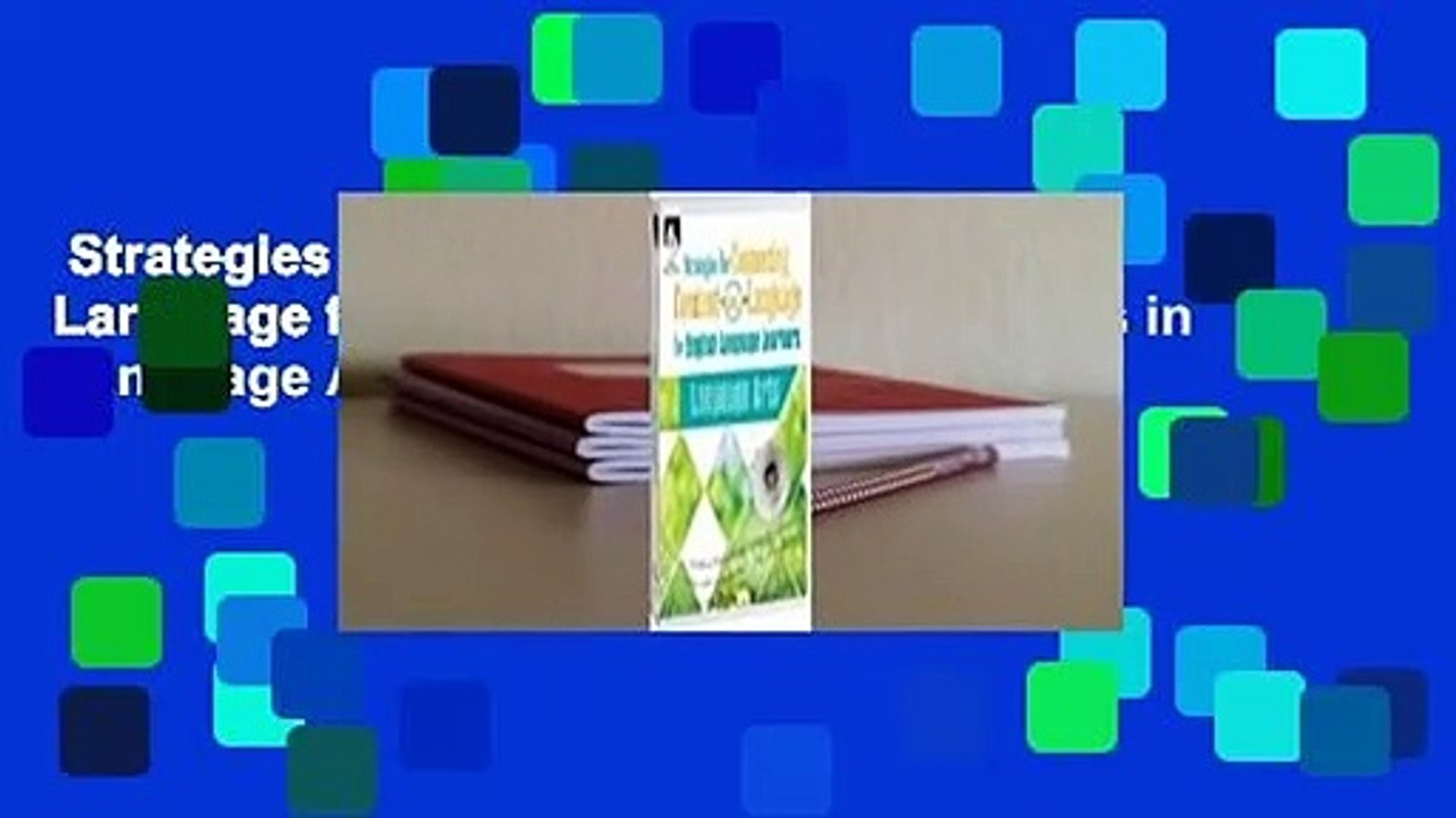 Strategies for Connecting Content and Language for English Language Learners in Language Arts
