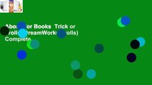About For Books  Trick or Trolls (DreamWorks Trolls) Complete