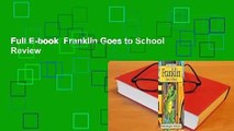 Full E-book  Franklin Goes to School  Review