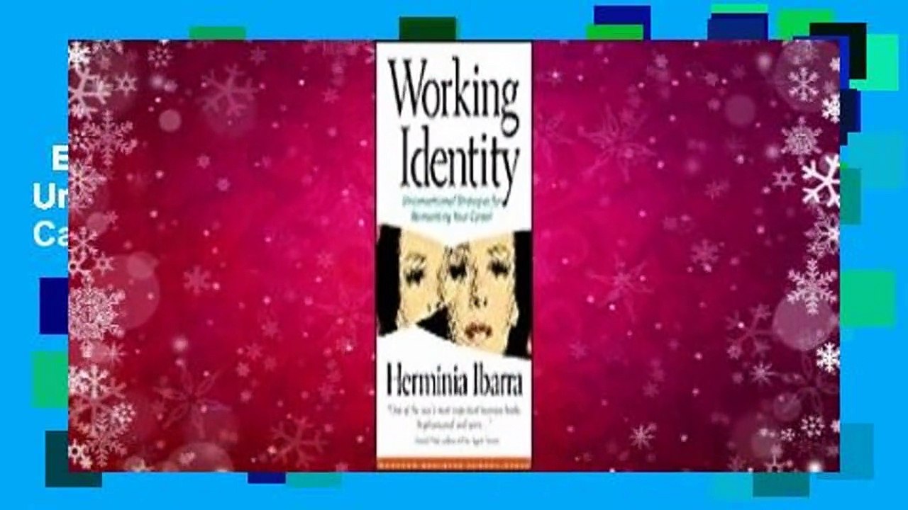 Ebooks herunterladen  Working Identity: Unconventional Strategies for Reinventing Your Career