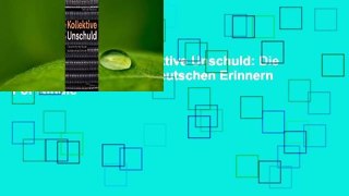 About For Books  Kollektive Unschuld: Die Abwehr der Shoah im deutschen Erinnern  For Kindle