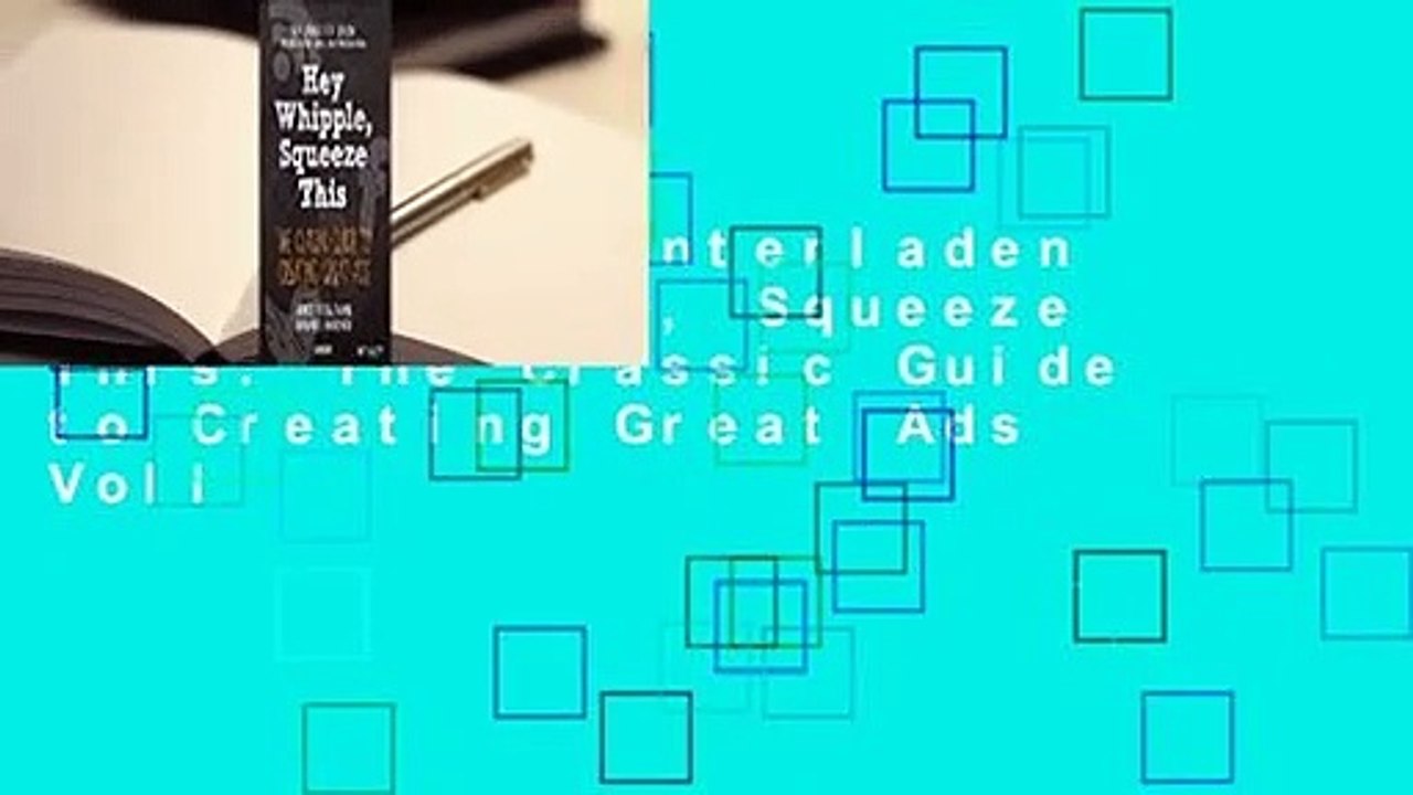 Ebooks herunterladen  Hey, Whipple, Squeeze This: The Classic Guide to Creating Great Ads Voll