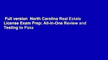 Full version  North Carolina Real Estate License Exam Prep: All-in-One Review and Testing to Pass