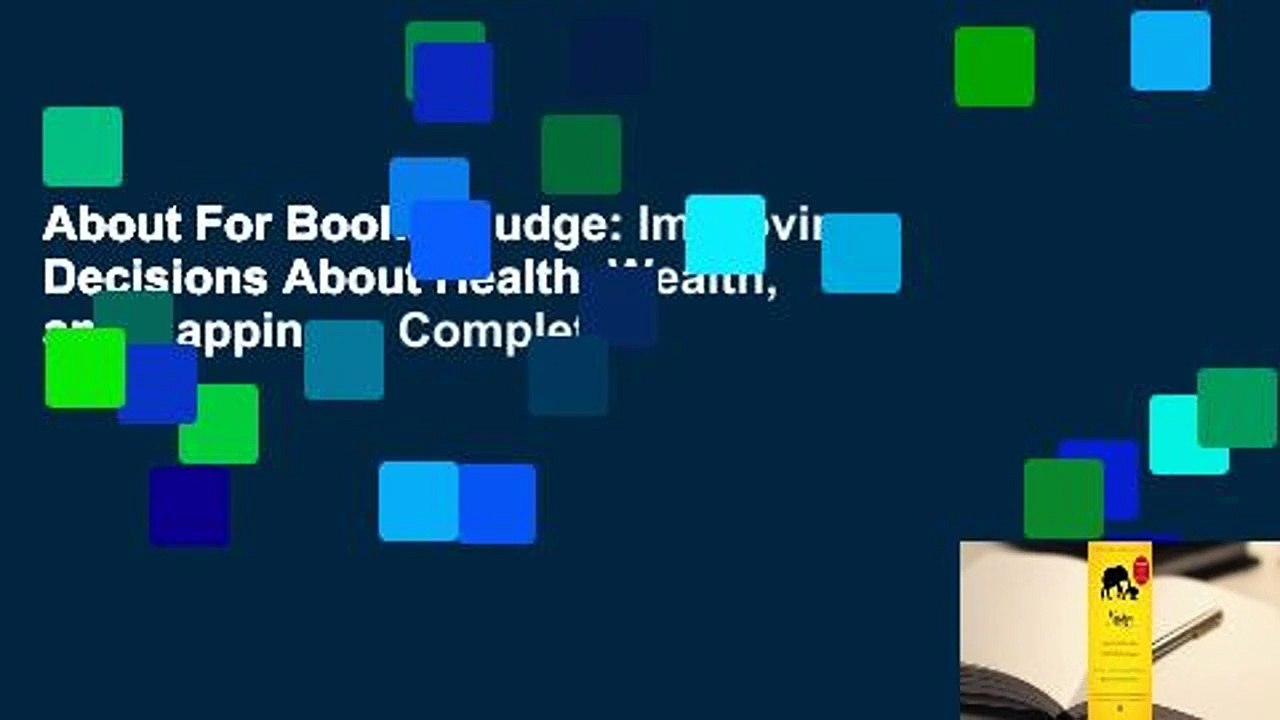 About For Books  Nudge: Improving Decisions About Health, Wealth, and Happiness Complete