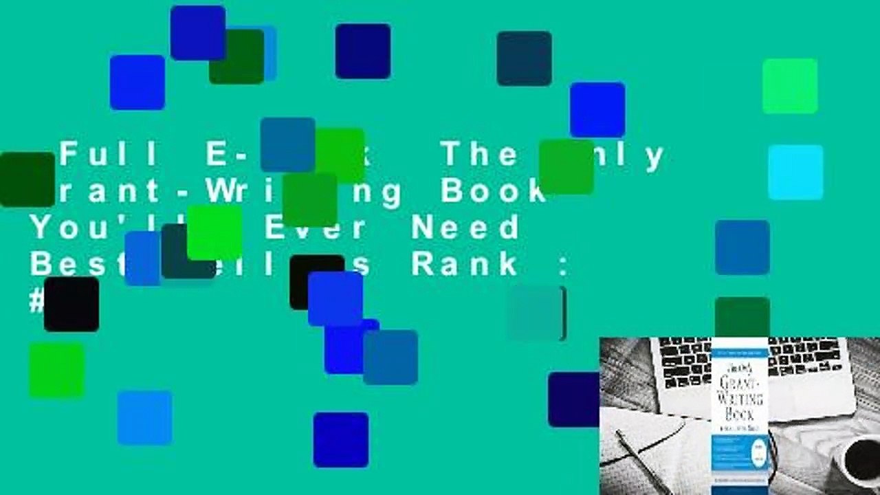 Full E-book  The Only Grant-Writing Book You'll  Ever Need  Best Sellers Rank : #3