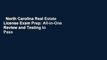 North Carolina Real Estate License Exam Prep: All-in-One Review and Testing to Pass North