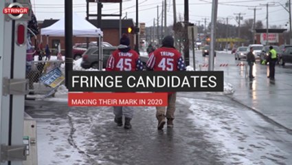 Fringe Candidates Making Their Mark 2020