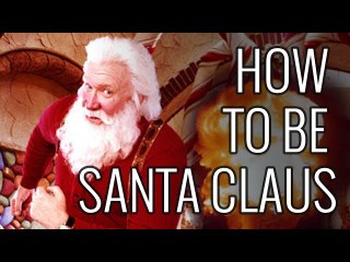 How To Be Santa Claus - EPIC HOW TO