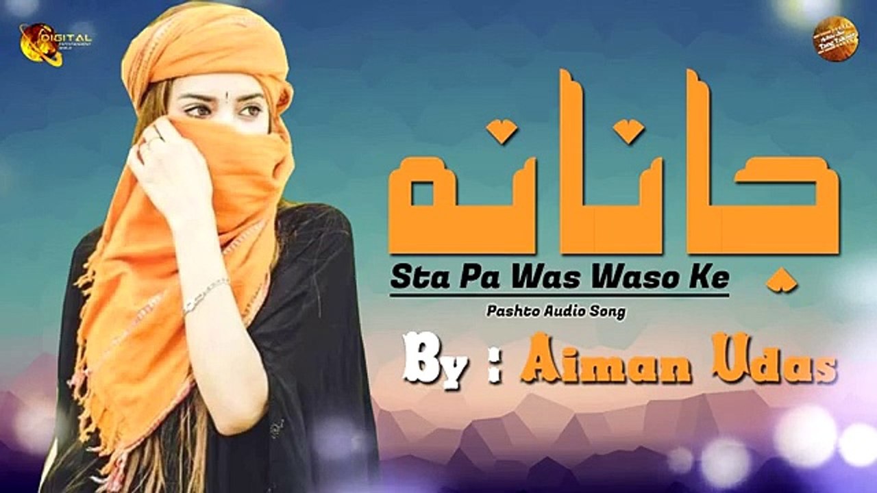 Janana Sta Pa Was Wasoke - Aiman Udas