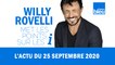 HUMOUR - L'actu du 25 septembre 2020 par Willy Rovelli
