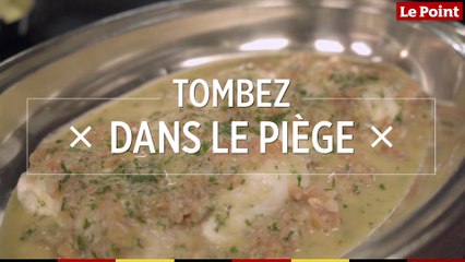 Tombez dans le Piège #121 : la sole à la Dugléré