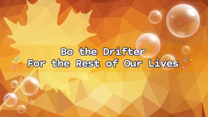 Bo the Drifter - For the Rest of Our Lives | Music Collection