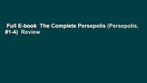 Full E-book  The Complete Persepolis (Persepolis, #1-4)  Review