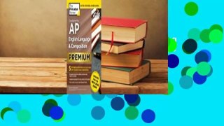 Full version  Cracking the AP English Language & Composition Exam 2020, Premium Edition: 5
