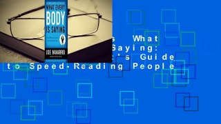 About For Books  What Every Body is Saying: An Ex-FBI Agent's Guide to Speed-Reading People