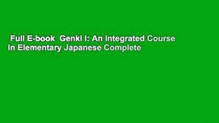 Full E-book  Genki I: An Integrated Course in Elementary Japanese Complete