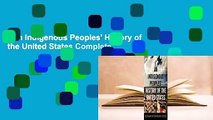 An Indigenous Peoples' History of the United States Complete