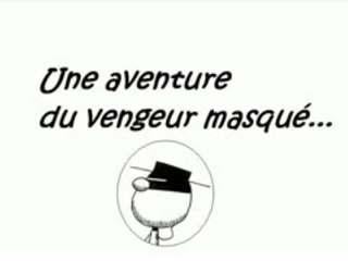 Une aventure du vengeur masqué