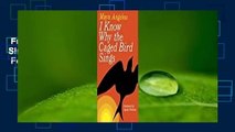 Full version  I Know Why the Caged Bird Sings (Maya Angelou's Autobiography, #1)  For Kindle
