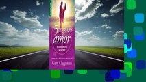 Lesen  5 Lenguajes de Amor, Los Revisado 5 Love Languages: Revised Fav: El Secreto del Amor Que