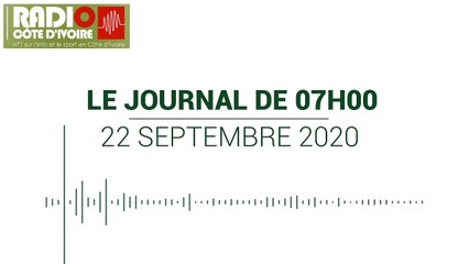 Journal de 07h00 du 22 septembre 2020 [Radio Côte d'Ivoire]