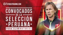 Los 30 convocados de la Selección Peruana para el debut en Eliminatorias ante Paraguay y Brasil