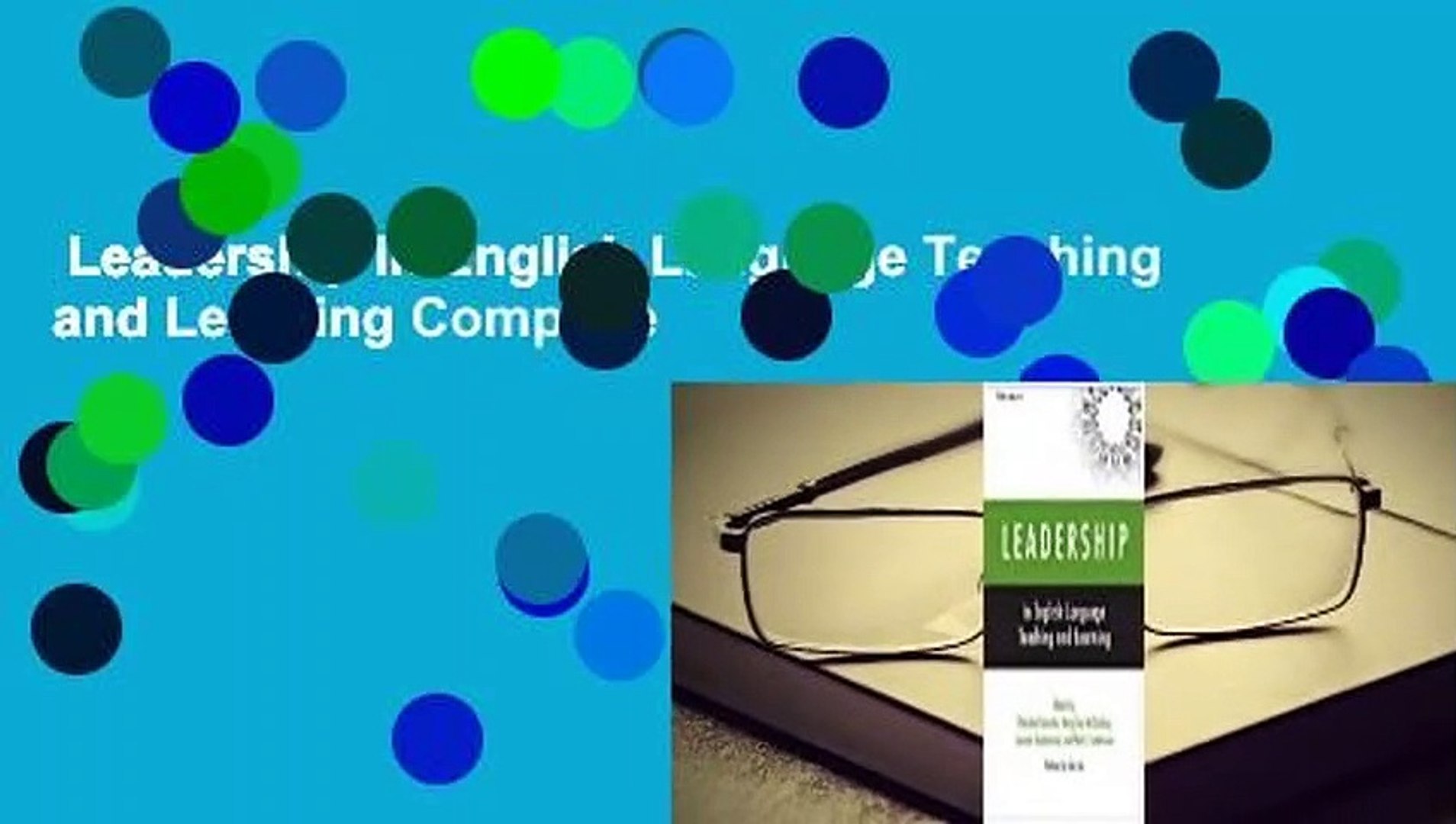 Leadership in English Language Teaching and Learning Complete