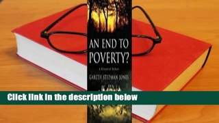 An End to Poverty?: A Historical Debate  Review