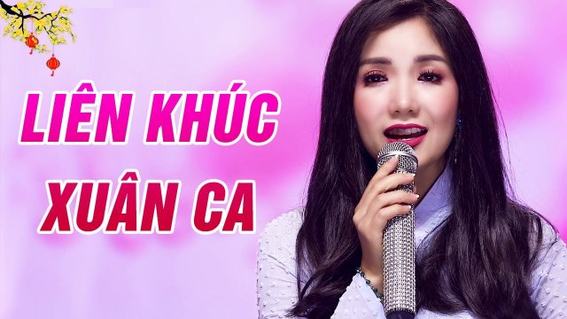 Hoa Đào Năm Trước, Đón Xuân Này Nhớ Xuân Xưa Liên Khúc Xuân Ca Thúy Huyền