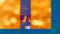 Psychiatric Mental Health Nursing: Concepts of Care in Evidence-Based Practice Complete