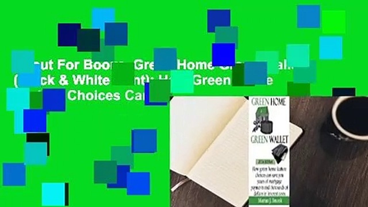 About For Books  Green Home Green Wallet (Black & White Print): How Green Home Feature Choices Can