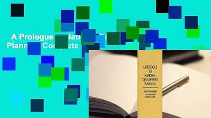 A Prologue to National Development Planning Complete