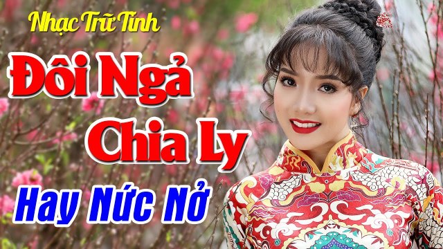 Nhạc Trữ Tình Bolero - Đôi Ngả Chia Ly Những Ca Khúc Nhạc Vàng Trữ Tình Hay Nhất của Thúy Huyền