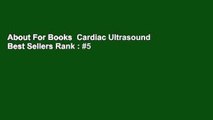 About For Books  Cardiac Ultrasound  Best Sellers Rank : #5