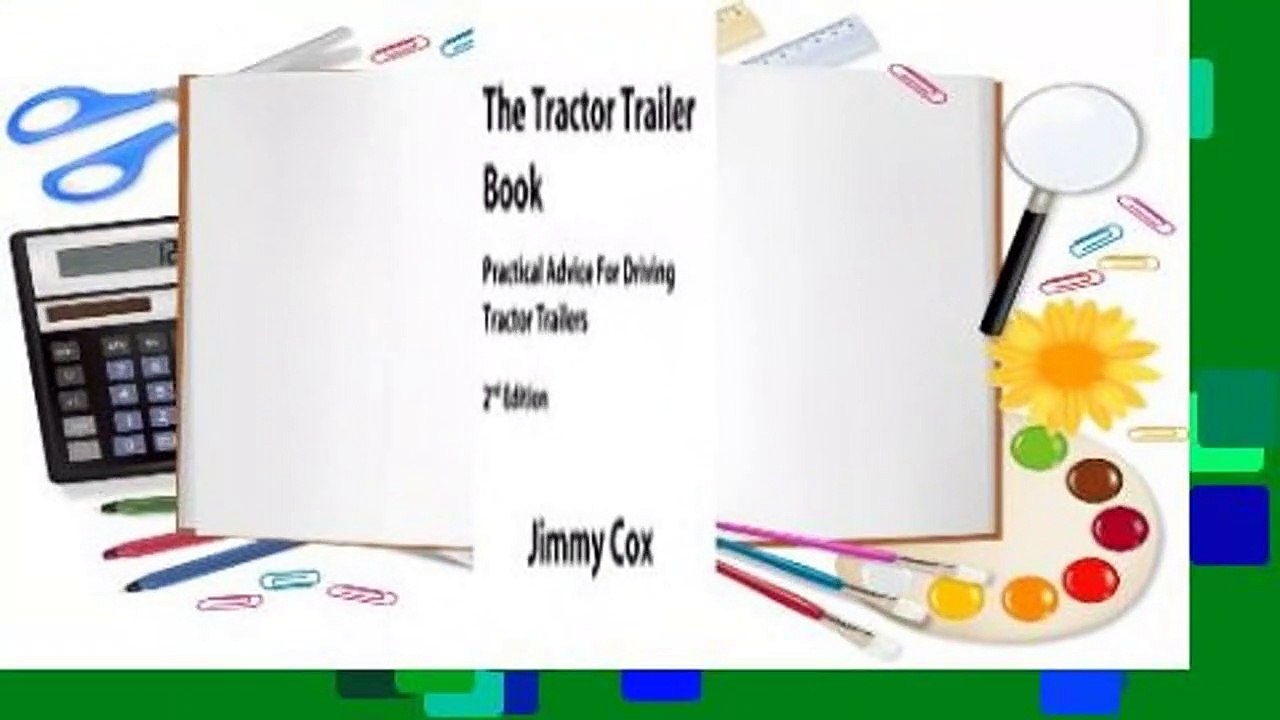 About For Books  The Tractor Trailer Book: Practical Advice for Driving Tractor Trailers 2nd