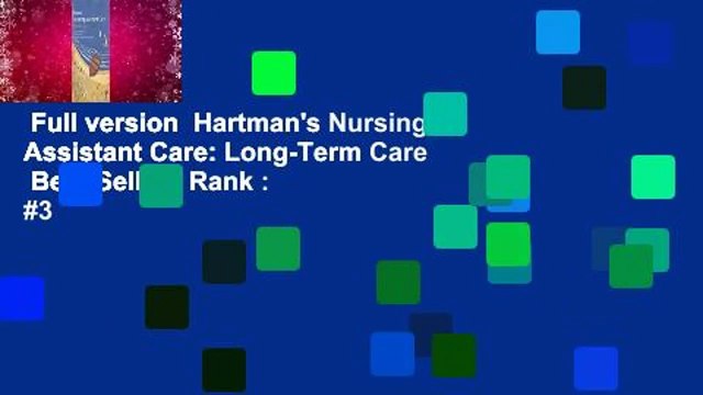 Full version Hartman's Nursing Assistant Care: Long-Term Care Best Sellers Rank : #3