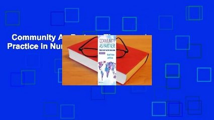 Community As Partner: Theory and Practice in Nursing  For Kindle