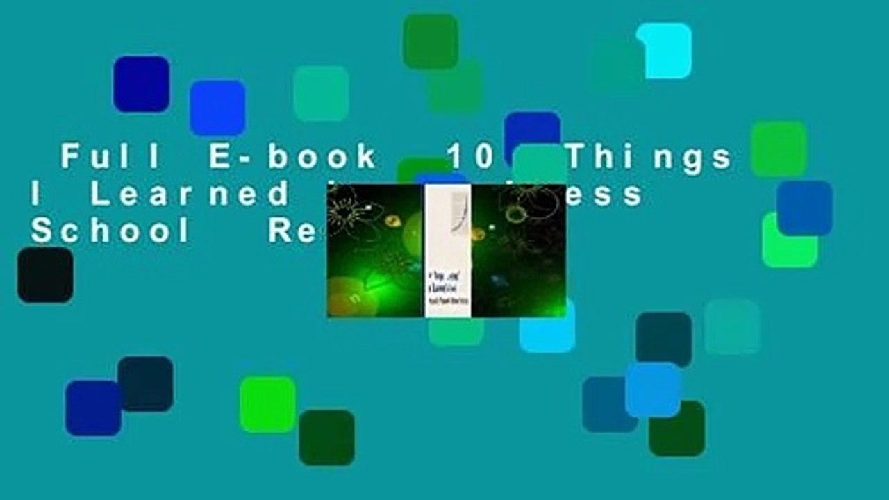 Full E-book  101 Things I Learned in Business School  Review