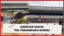 Deretan Fakta Tol Pekanbaru-Dumai yang Baru Diresmikan Presiden Jokowi