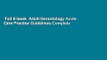 Full E-book  Adult-Gerontology Acute Care Practice Guidelines Complete
