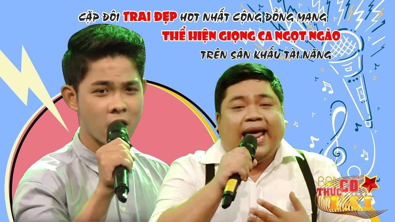 Cặp đôi trai đẹp hot nhất cộng đồng mạng thể hiện giọng ca ngọt ngào trên sân khấu tài năng