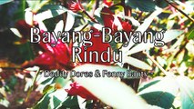 Deddy Dores & Fenny Bauty - Bayang Bayang Rindu (Official Lyric Video)